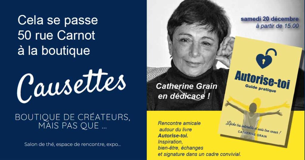 Dédicace du livre Autorise-toi Berck Annonces après-midi de dédicace a la boutique Causettes à Berck